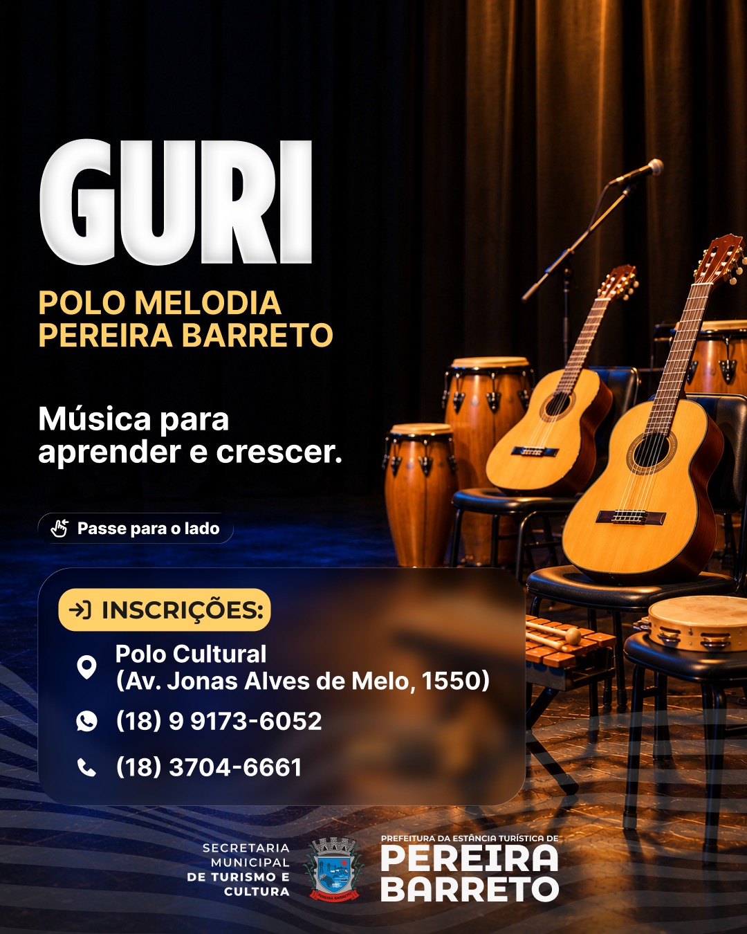 GURI - POLO MELODIA PEREIRA BARRETO ABRE INSCRIÇÕES PARA ATIVIDADES MUSICAIS